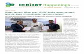 Happenings - ICRISAT … · The ‘Mission Kakatiya’ of the Government of Telangana aims to improve minor irrigation infrastructure, ... Tech Mahindra, Nucleus Vision, ICRISAT,