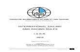 INTERNATIONAL SAILING AND RACING RULES I.S.R.R. · ISSR, version 2018 St. Peter Ording : new structure of 2017-rules 3 February 2018 1 INTERNATIONAL SAILING AND RACING RULES I.S.R.R.