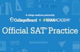 Conﬁdential – Do not share without permission from Khan ... · Introduction to Oﬃcial SAT Practice on Khan Academy. 4 An overview of Oﬃcial SAT Practice on Khan Academy Thousands