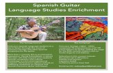 Spanish Guitar Language Studies Enrichment · Spanish Guitar Language Studies Enrichment The Tarrega Concert Treat your Spanish language students to a trip to Spain, through the music