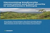Harmonising biodiversity conservation and food security in ... · conservation and food security in southwestern Ethiopia Ensuring food security and halting biodiversity decline are