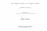 Evaluating Profitability and Efficiency of Bank ...€¦ · Evaluating Profitability and Efficiency of Bank Performance: The Case of Kazakhstan Banks Marzhan Tazhenova Submitted to