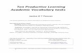 Ten Productive Learning Academic Vocabulary tasks · Ten Productive Learning Academic Vocabulary tasks Janice G T Penner I am forever grateful to Dr. Averel Coxhead for her dedicated