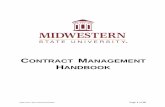 CONTRACT MANAGEMENT HANDBOOK - MSU Texas€¦ · MSU Contract Management Handbook. complies with Section 2261.256 of the . Texas Government Code. which requires MSU, as a state agency,