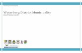 Waterberg District Municipality IDP _2011_ - Copy.pdf · Waterberg District is geographically located on the Western part of the Limpopo Province - one of the peaceful and prosperous