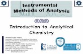 Introduction to Analytical Chemistry - KSU · In recent times, analytical chemistry has stimulated not only chemistry but many fields of science, technology and society. Conversely,