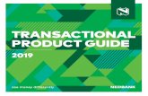TRANSACTIONAL PRODUCT GUIDE€¦ · Platinum cheque card that allows online purchases and PayToday transactions Platinum credit card, overdraft and personal loan (subject to approval)
