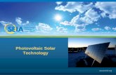 Photovoltaic Solar Technology - Solar Energy Industries ... · Photovoltaic Solar Technology . Photovoltaic (PV) ... In addition, it’s worth considering that solar energy is a wealth