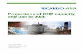 Projections of CHP capacity and use to 2030 - gov.uk · Projections of CHP capacity and use to 2030 Report for DECC Ricardo-AEA /R/ED56126 Issue Number 1.2 Date 20/03/2013