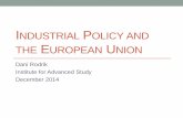 Industrial Policy and the European Uniondrodrik.scholar.harvard.edu/files/dani-rodrik/files/industrial_policy... · you should use tax breaks, R&D subsidies, credit incentives, and