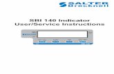 SBI 140 Indicator User/Service Instructions€¦ · 6 SBI 140 Indicator User Instructions 2) Press this key for more than ﬁ ve seconds to access the DIS-PLAY INTERNAL CODE mode.