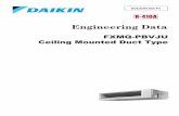 FXMQ-PBVJU Ceiling Mounted Duct Typewebtest.daikinac.com/content/assets/DOC/EngineeringManuals/2017… · The ceiling mounted DC Ducted unit is ideal for small to large spaces in
