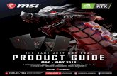 download.msi.comdownload.msi.com/archive/mnu_exe/pdf/2019_Q2_brochure_MY.pdf · GS , GE series YOUR KEYS, YOUR WAY With SSE3, you get to suit up your weapon with a cool look by lightening