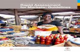 Rapid Assessment for Markets: Guidelines€¦ · Rapid Assessment for Markets: Guidelines International Red Cross and Red Crescent Movement 4 1 Why assess markets? In today’s market