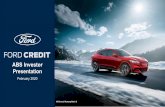 ABS Investor Presentation - shareholder.ford.com · 6 Strategic Focus – 2019 Highlights • Reduced management layers and increased spans of control globally • Europe: – Optimized