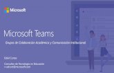 Microsoft Teams for Higher Education€¦ · actividades, grupos de hasta 5000 usuarios Personalización & Extensión con aplicaciones de terceros, bots e inteligencia artificial