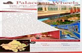 P L Wheels Itinerary.28.09€¦ · the world-renowned Palace on Wheels. It is also rated amongst the 10 most prestigious trains of the world. The Palace on wheels was ﬁrst constructed