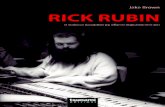 Rick Rubin - In The Studio ECW Press 2120 Queen Street ... · DISCOGRAFIA SELEZIONATA 205 RIFERIMENTI 211 RINGRAZIAMENTI 223 INDICE. Introduzione 9 A tutt’oggi, il lavoro di Rick