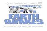 EARTHQUAKES-FEMA 159 159.pdf · Defining an Earthquake 10 • EARTHQUAKES-FEMA 159 An earthquake is a natural occurrence, like rain. Earthquakes affect almost every part of the Earth