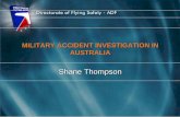 MILITARY ACCIDENT INVESTIGATION IN AUSTRALIA Investigation in Aust.pdf · fs 6a woff avtech crash kits ppe fs 6b fsgt avtech fdr/cvr (atsb) fs6 engineer engines fs7 navy seahawk,