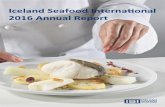Iceland Seafood Internaonal 2016 Annual Report AN… · Iceland Seafood Internaonal is a worldwide sales, processing and markeHng group for a variety of frozen, fresh, salted and