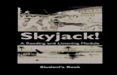 Skyjack SB May 31 - The Curriculum Projectcurriculumproject.org/wp-content/uploads/Skyjack student.pdf · Student’s Book - 3 Chapter 3 Useful Vocabulary busy - busy people have