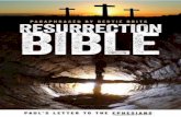 RESURRECTION BIBLE · influence your life by continual goodness towards you. His goodness is expressed in His eternal union with man in the resurrected Jesus. Perfect harmony, perfect