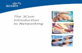 The 3Com Introduction to Networkingcna.mamk.fi/Public/Drivers/3Com/Network Supervisor/PDF/networko… · pays to connect with 3Com, a global leader in networking. 3Com offers the