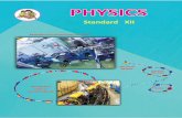 Physics 12th Cover - dnyanasadhanacollege.org PHYSICS.pdf · S tandard XII 2020 Maharashtra State Bureau of Textbook Production and Curriculum Research, Pune. The Coordination Committee