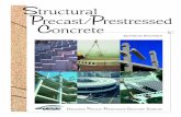 Structural Precast/Prestressed Concrete€¦ · Structural Precast/Prestressed Concrete 2 W hat it Means to be a CPCI Member The Canadian Precast/Prestressed Concrete Institute is