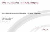 Oncor Joint Use Pole Attachments Joint Use Pole Attachment… · secondary/service risers, switches, sectionalizers, regulators, AMS routers and collectors, distribution automation