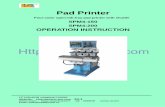 SPM4-150 SPM4-200 OPERATION INSTRUCTION · Email: sales@lcpadprinter.cn Pad Printer Four-color open-ink-tray pad printer with shuttle SPM4-150 SPM4-200 OPERATION INSTRUCTION . LC
