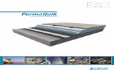 PermaQuik ·  3 PermaQuik will last the design life of the structure Many architects and clients have sought Radmat’s well-known technical expertise in waterproofing solutions,