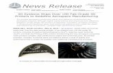 05 09 2014 3D Systems Fab-Grade Printers In Aerospace ... · 3D Systems Press Release Page 2 Aerospace industry leaders have long been early adopters of 3D printing technology from
