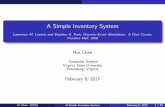 A Simple Inventory System - GitHub Pages · A Simple Inventory System LawrenceM.Leemis andStephen K.Park,Discrete-Event Simulation: AFirstCourse, Prentice Hall,2006 Hui Chen Computer
