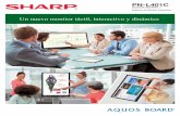 PN-L401C - Sharp · AQUOS BOARD ® An optional board can slide into the slot on the back of the monitor. Plug into Convenience and Collaboration This optional PN-ZB03W allows up to