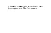 Lahey/Fujitsu Fortran 95 Language Referenceicc/Periodo-2016.1/matadic/Lahey... · 2009-08-10 · Lahey/Fujitsu Fortran 95 Language Reference vii Introduction Lahey/Fujitsu Fortran