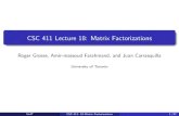 CSC 411 Lecture 18: Matrix Factorizationsrgrosse/courses/csc411_f18/slides/...Ideally recommendations should combine global and session interests, look at your history if available,