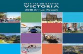 2018 Annual Report - Tourism Victoria...Once again, our amazing staff delivered against their Enterprise Balanced Scorecard metrics. We have a talented, diligent and professional executive
