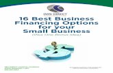 16 Best Business Financing Options for your Small …...ARTUPS ANIES 16 Best Business Financing Options for your Small Business (Plus One Bonus Idea) 1st American Commercial Lending