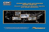 Overtime and Extended Work Shifts - miningquiz.comThis document summarizes recent scientific findings concerning the relationship between overtime and extended work shifts on worker
