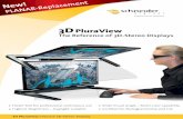 New! -Replacement · 3D PluraView The Reference of 3D-Stereo Displays 3D PluraView | Passive 3D-Stereo-Display • Flicker free for professional continuous use • Highest Brightness