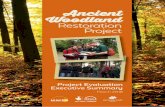 Ancient Woodland Restoration Project · The Ancient Woodland Restoration (AWR) project was a five-year project, funded by the Heritage Lottery Fund (HLF) and led by the Woodland Trust.
