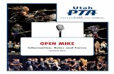 OPEN MIKE - UtahPTA.org MIKE.pdfStudents may only be in one competition, Battle of the Bands or Open MIKE. Open MIKE entrants must be in grades 10-12. Each entrant must be accompanied