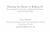 Taming the Beast or Riding it? - Post-Keynesian economics · 2013-08-17 · 3. Neo-Marxian responses to imperialist reach: Blocking the Beast Michael Hardt and Antonio Negri (Empire,