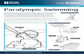 ENGLISH FOR THE GAMES Paralympic Swimming · 2014-09-26 · ENGLISH FOR THE GAMES Paralympic Swimming When athletes come together from around the world to compete in the Olympic and