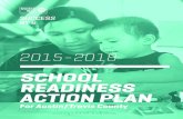 SCHOOL READINESS ACTION PLAN - Community Charity · 2015-2018 School Readiness Action Plan for Austin/Travis County Introduction Unit 3 The 2015-18 School Readiness Action Plan for