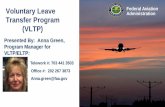 Voluntary Leave Federal Aviation Administration Transfer … Articles/2017 VLTP PDF... · 2017-11-30 · Federal Aviation Administration Voluntary Leave Transfer Program (VLTP) –cont’d