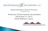 Arkansas School Boards Association December 9, …arsba.org/wp-content/uploads/2015/12/Selection-of-a...Arkansas School Boards Association December 9, 2015 Kieth Williams, Ed.D. Leading