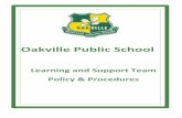 Oakville Public School€¦ · Information will also be recorded into an individual student file and maintained by the LaST. These records clearly define the course of action for